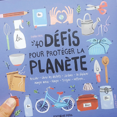 40 défis pour protéger la planète